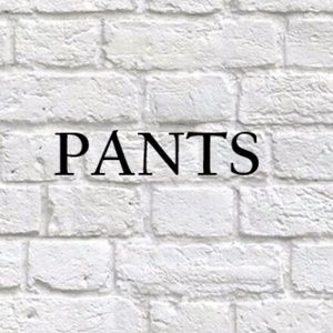 PANTS